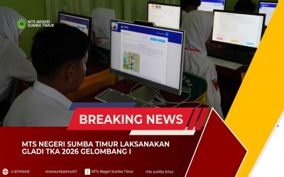 MTs Negeri Sumba Timur Laksanakan Gladi TKA 2026 Gelombang I
